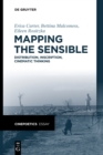 Mapping the Sensible : Distribution, Inscription, Cinematic Thinking - Book