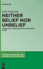Neither Belief nor Unbelief : Intentional Ambivalence in al-Ma'arri's Luzum - Book