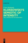 Klossowski's Semiotic of Intensity : Time, Language and The Vicious Circle - Book