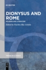 Dionysus and Rome : Religion and Literature - Book