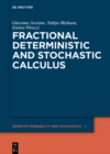 Fractional Deterministic and Stochastic Calculus - eBook