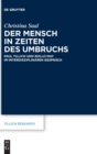 Der Mensch in Zeiten des Umbruchs : Paul Tillich und Rollo May im interdisziplinaren Gesprach - Book