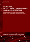 Semantic Intelligent Computing and Applications - eBook