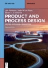 Product and Process Design : Driving Sustainable Innovation - eBook