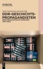 DDR-Geschichtspropagandisten - Book