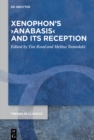 Xenophon's ›Anabasis‹ and its Reception - eBook