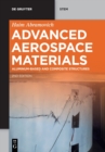 Advanced Aerospace Materials : Aluminum-Based and Composite Structures - Book