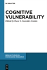 Cognitive Vulnerability : An Epistemological Approach - eBook
