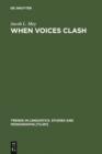 When Voices Clash : A Study in Literary Pragmatics - eBook