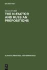 The N-Factor and Russian Prepositions : Their Development in 11th - 20th Century Texts - eBook