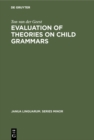 Evaluation of Theories on Child Grammars - eBook