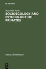 Socioecology and Psychology of Primates - eBook