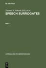 Speech Surrogates. Part 1 - eBook