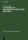 A History of Bulgarian Literature 865-1944 - eBook