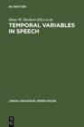 Temporal Variables in Speech : Studies in Honour of Frieda Goldman-Eisler - eBook
