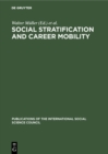 Social Stratification and Career Mobility - eBook