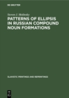 Patterns of Ellipsis in Russian Compound Noun Formations - eBook