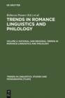 National and Regional Trends in Romance Linguistics and Philology - eBook