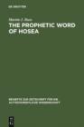 The Prophetic Word of Hosea : A Morphological Study - eBook