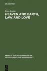 Heaven and Earth, Law and Love : Studies in Biblical Thought - eBook
