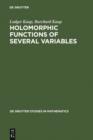 Holomorphic Functions of Several Variables : An Introduction to the Fundamental Theory - eBook