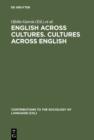 English across Cultures. Cultures across English : A Reader in Cross-cultural Communication - eBook