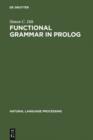 Functional Grammar in Prolog : An Integrated Implementation for English, French, and Dutch - eBook