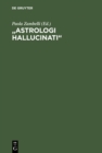 "Astrologi hallucinati" : Stars and the End of the World in Luther's Time - eBook