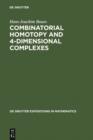 Combinatorial Homotopy and 4-Dimensional Complexes - eBook