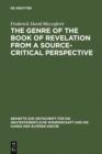 The Genre of the Book of Revelation from a Source-critical Perspective - eBook