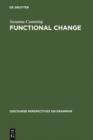 Functional Change : The Case of Malay Constituent Order - eBook
