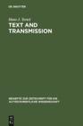 Text and Transmission : An Empirical Model for the Literary Development of Old Testament Narratives - eBook