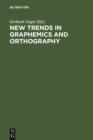 New Trends in Graphemics and Orthography - eBook
