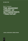 The Anagogic Theory of Wittgenstein's "Tractatus" - eBook