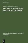 Social Justice and Political Change : Public Opinion in Capitalist and Post-Communist States - eBook