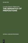 The Semantics of Prepositions : From Mental Processing to Natural Language Processing - eBook