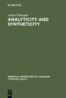 Analyticity and Syntheticity : A Diachronic Perspective with Special Reference to Romance Languages - eBook