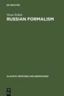 Russian Formalism : History - Doctrine - eBook
