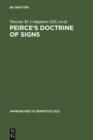 Peirce's Doctrine of Signs : Theory, Applications, and Connections - eBook