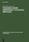 Towards More Democracy in Social Services : Models of Culture and Welfare - eBook