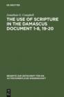 The Use of Scripture in the Damascus Document 1-8, 19-20 - eBook