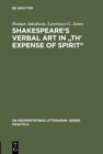 Shakespeare's Verbal Art in "Th' Expense of Spirit" - eBook