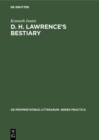 D. H. Lawrence's Bestiary : A Study of his Use of Animal Trope and Symbol - eBook