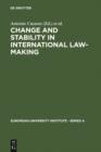 Change and Stability in International Law-Making - eBook