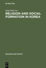 Religion and Social Formation in Korea : Minjung and Millenarianism - eBook