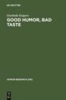 Good Humor, Bad Taste : A Sociology of the Joke - eBook