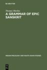 A Grammar of Epic Sanskrit - eBook
