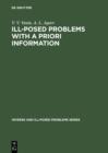 Ill-Posed Problems with A Priori Information - eBook