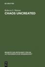 Chaos Uncreated : A Reassessment of the Theme of "Chaos" in the Hebrew Bible - eBook
