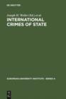 International Crimes of State : A Critical Analysis of the ILC's Draft Article 19 on State Responsibility - eBook